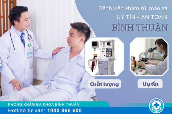 Bệnh viện khám sùi mào gà uy tín tại Bình Thuận