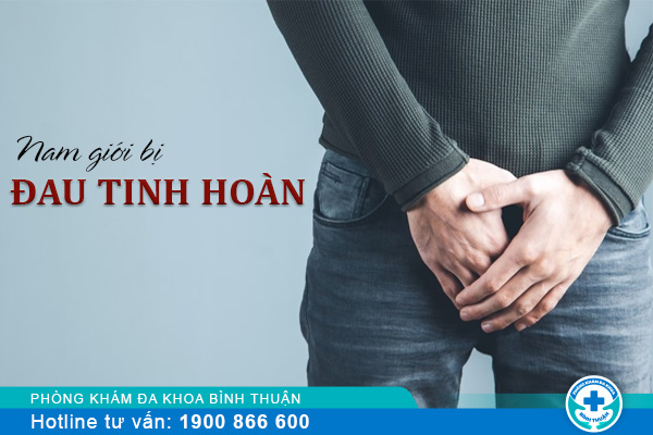 Đau tinh hoàn và cách điều trị nên biết