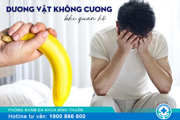 Dương vật không cương cứng khi quan hệ