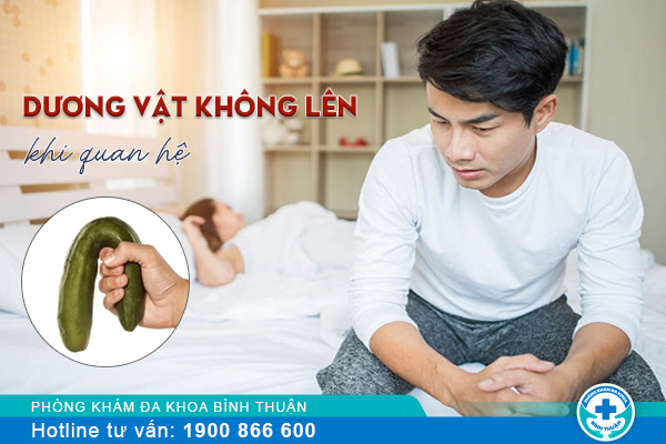 Dương vật không lên, nam giới cần làm gì?