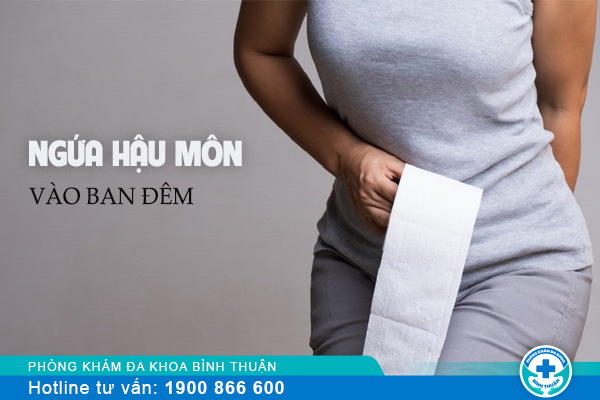 Nguyên nhân có cảm giác ban đêm ngứa hậu môn