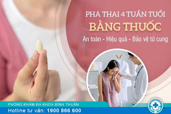 Phá thai 4 tuần an toàn bằng thuốc