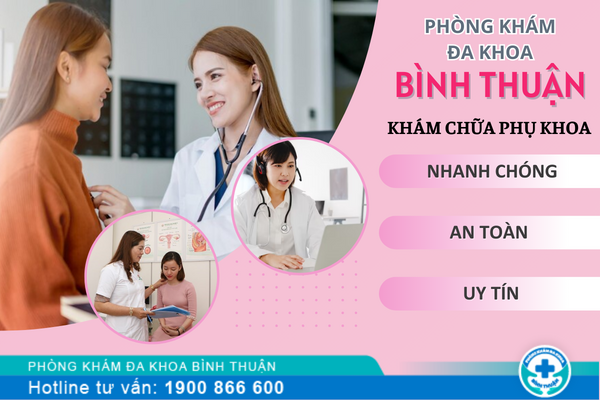 phong-kham-da-khoa-binh-thuan-kham-chua-phu-khoa-uy-tin(2).png