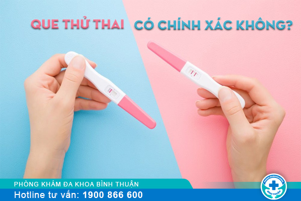 Que thử thai có chính xác không?